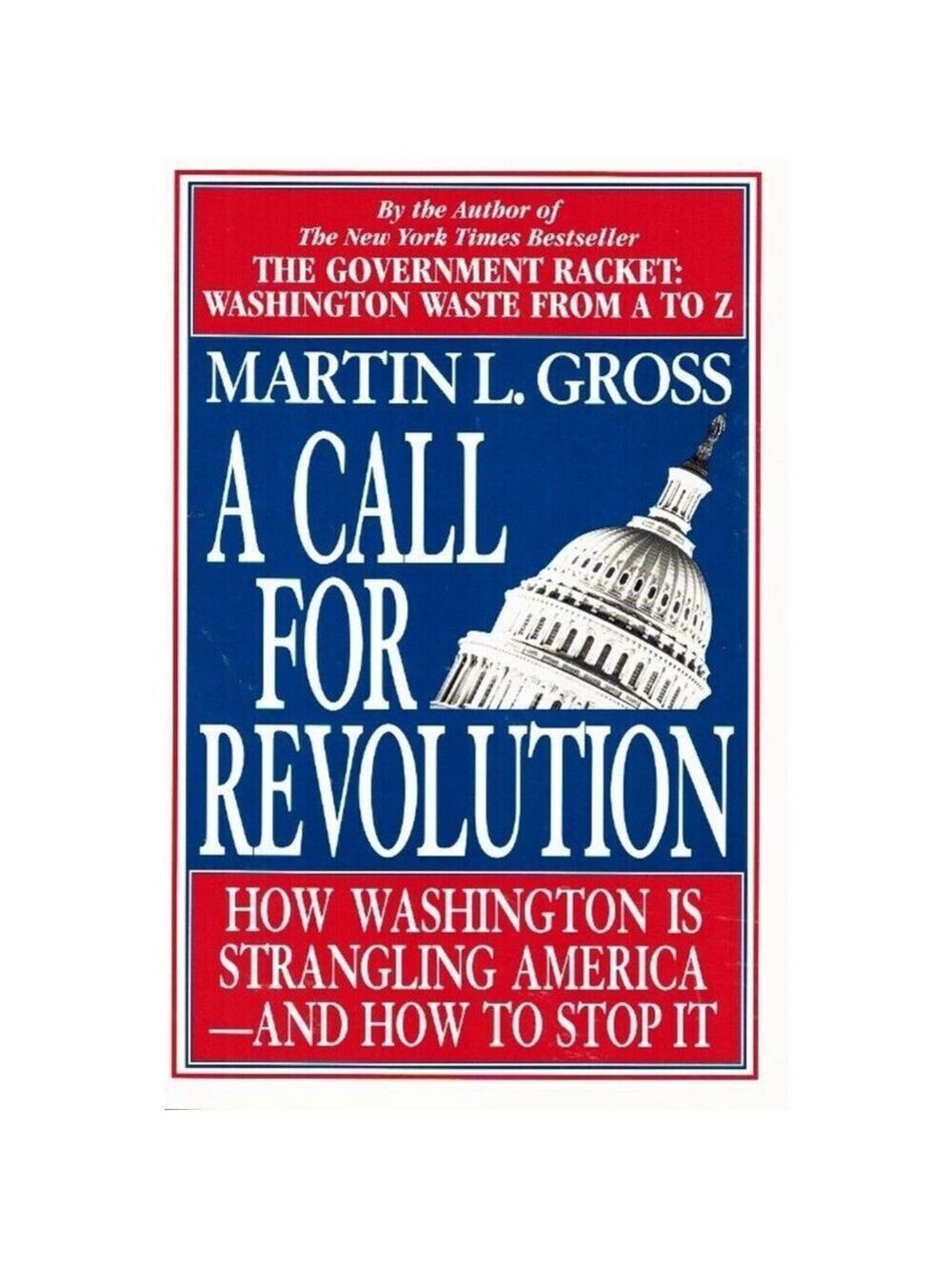 Call for Revolution Gross, Martin L. Softcover